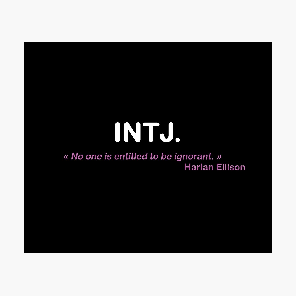 Intj Mbti Personality Quote Psychology Poster By Hgk92 Redbubble