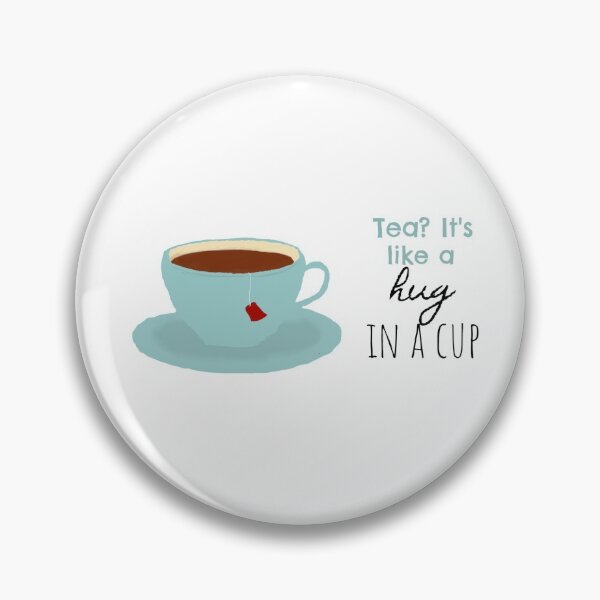 Item preview, Tea? It's Like a Hug in a Cup designed and sold by asar1437.