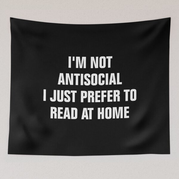Item preview, i'm not antisocial i just prefer to read at home T-shirt Stay at home shirt Quarantine shirt Home school designed and sold by Andrea Lina.