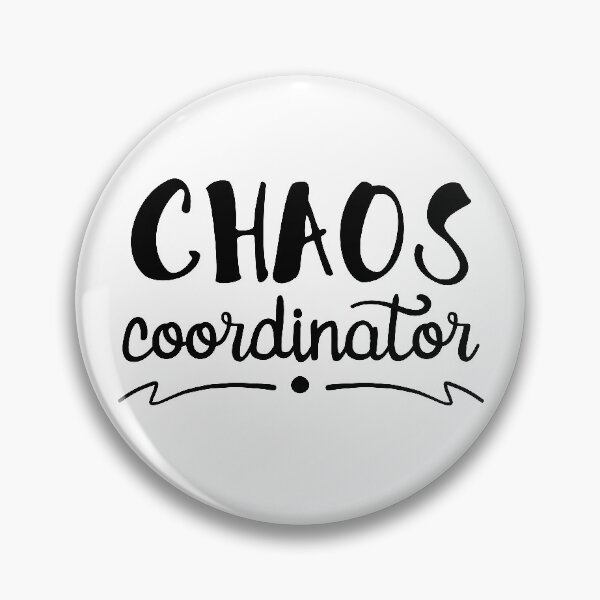Item preview, Chaos Coordinator designed and sold by Visualsplendors.
