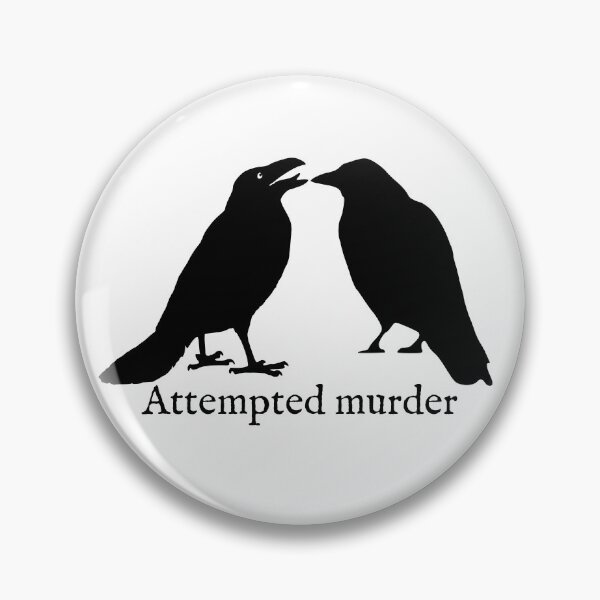 Item preview, Attempted Murder of Crows designed and sold by Good-Looking Corpse.