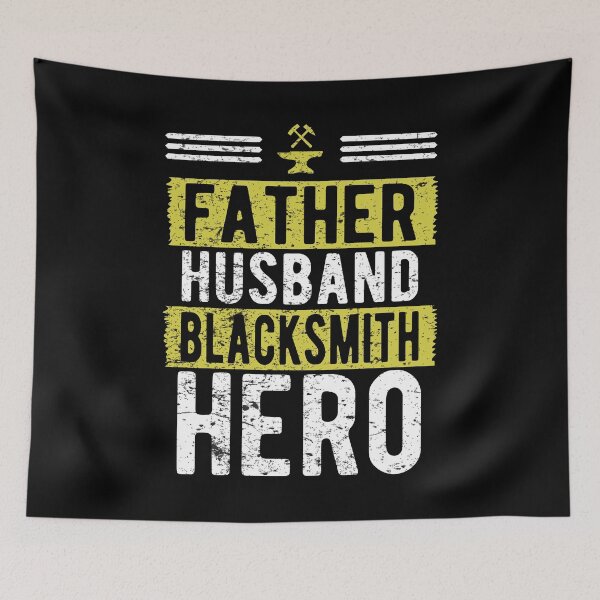 Item preview, Father Husband Blacksmith Hero Father's Day designed and sold by Dan66.