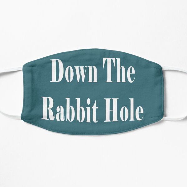 Down The Rabbit Hole White Mask