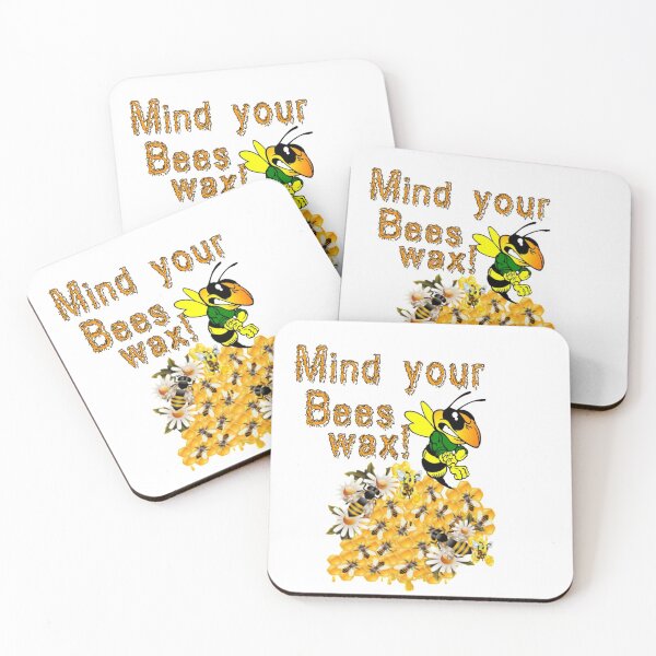 Item preview, Mind your bees wax designed and sold by BellsPainting.