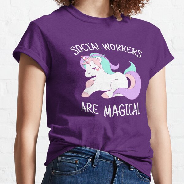 Unicorn Social Workers Are Magical Classic T-Shirt