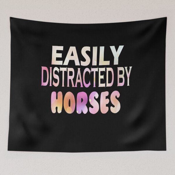 Item preview, easily distracted by horses Gift For Ladies designed and sold by alaechamlal.