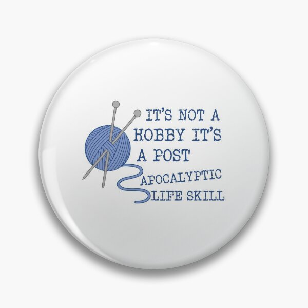 Item preview, It's Not a Hobby It's a Post Apocalyptic Skill designed and sold by Angels-Archive.