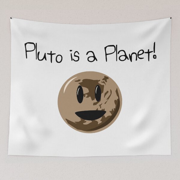 Item preview, Pluto Is A Planet! designed and sold by jezkemp.