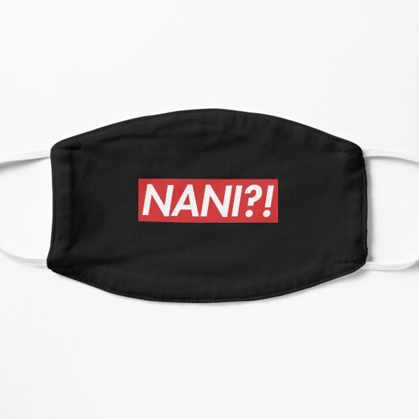 NANI?! SUPREME Mask