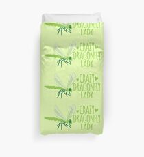 Crazy Dragonfly lady (Cute) Duvet Cover
