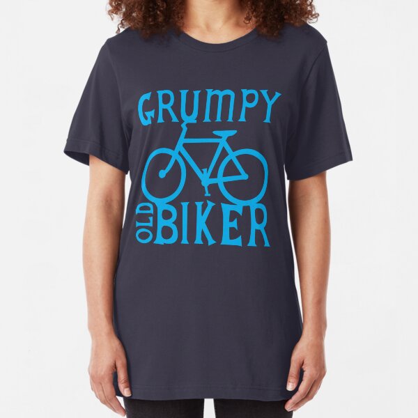 Grumpy old Biker with cycle riding bike bicycle Slim Fit T-Shirt
