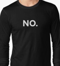NO. Long Sleeve T-Shirt