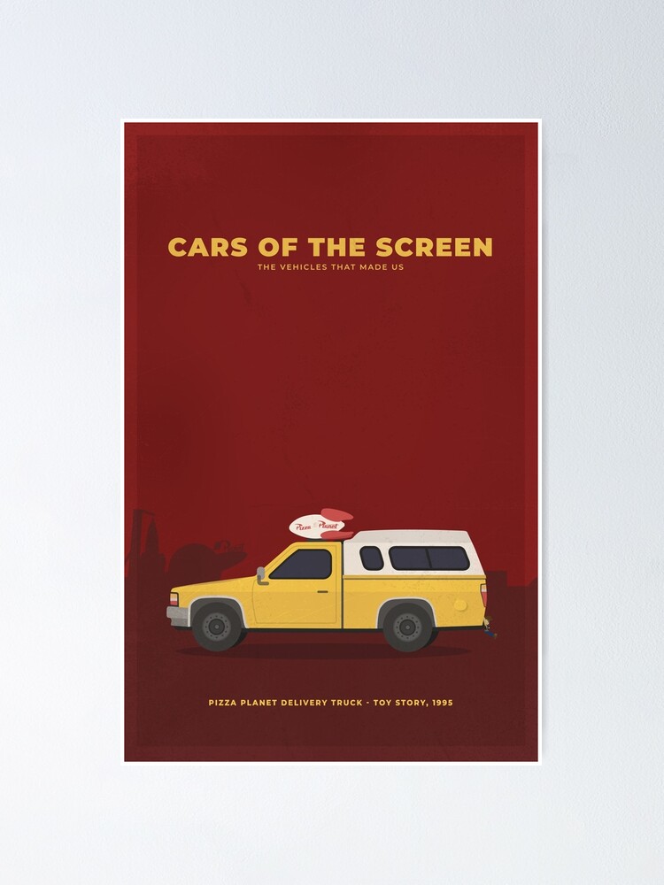 Detener Rama bota Póster «Cars of the Screen - Pizza Planet Truck, Toy Story, 1995» de  taylordolniak | Redbubble