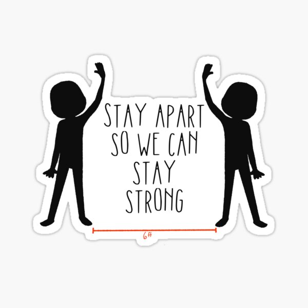 Item preview, Social Distancing - Stay Strong designed and sold by Grace Dorman.
