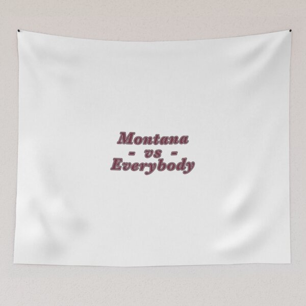 Item preview, Montana vs Everybody designed and sold by QYell.