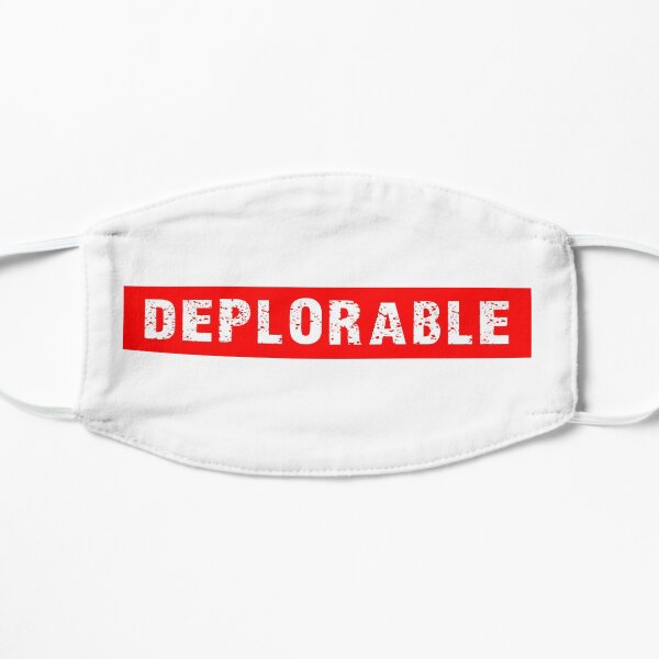 DEPLORABLE White on Red Flat Mask