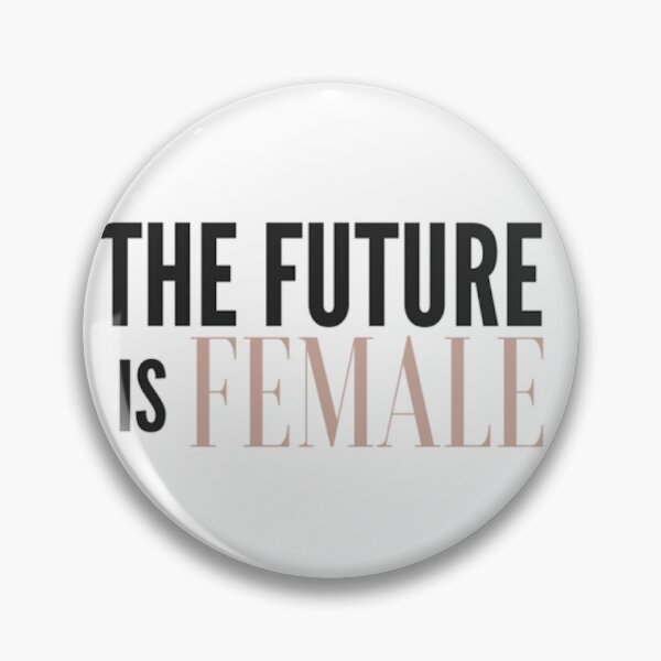 Item preview, future is female designed and sold by shopariana1993.