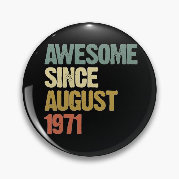 Item preview, Awesome Since August 1971 49th Birthday Gift designed and sold by vomaria.