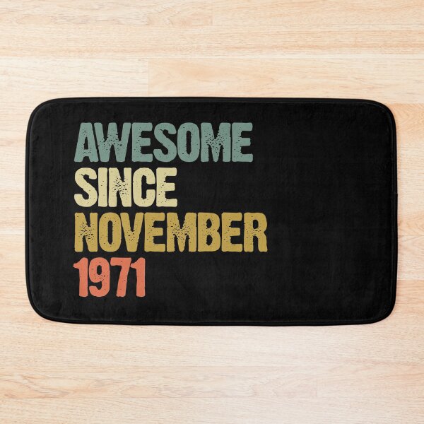 Item preview, Awesome Since November 1971 49th Birthday Gift designed and sold by vomaria.