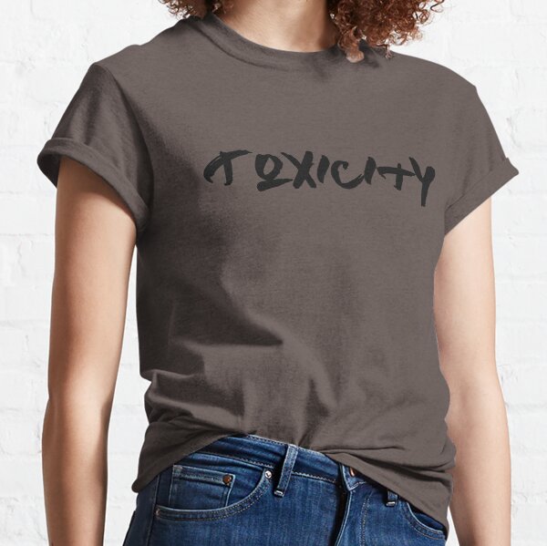 Typographie de toxicité T-shirt classique