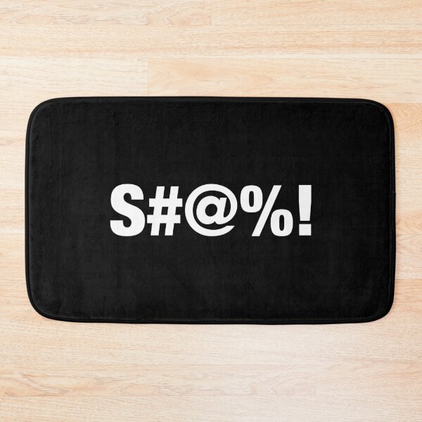 Item preview, S#@%! - Censored Profanity designed and sold by BeerBro-Designs.