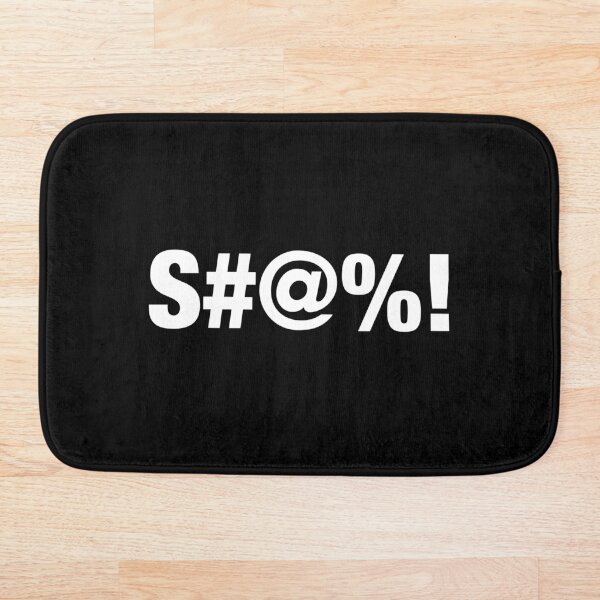 Item preview, S#@%! - Censored Profanity designed and sold by BeerBro-Designs.