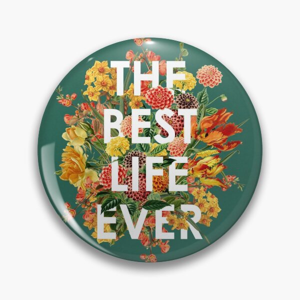 Item preview, THE BEST LIFE EVER (FLORAL) designed and sold by Paper Bee Gift Shop.