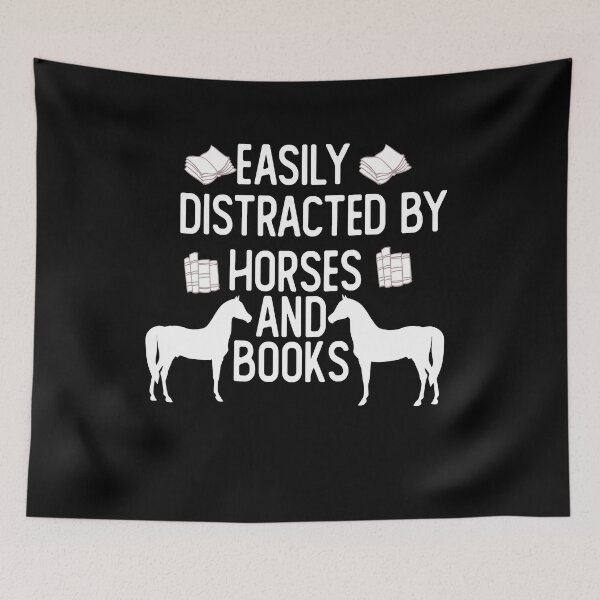 Item preview, easily distracted by horses and books Gift For Ladies designed and sold by alaechamlal.