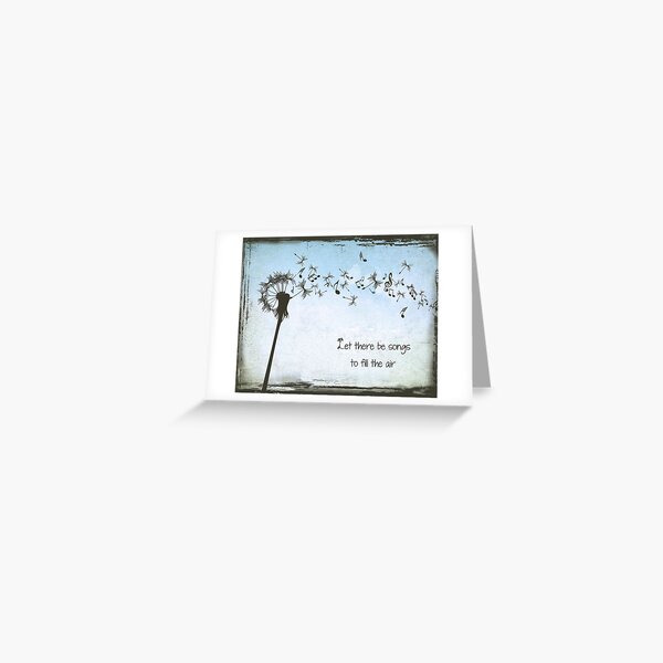 Grateful Dead - Let Their Be Songs to Fill the Air Greeting Card