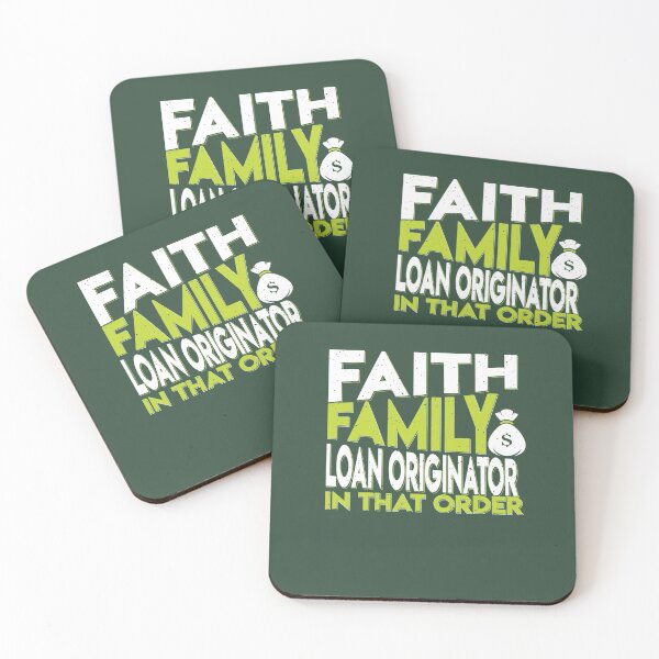 Item preview, Faith, Family, Loan Originator, In That Order designed and sold by AscendMerch.