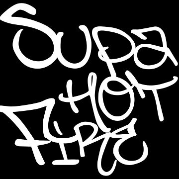 supa hot fire shirt