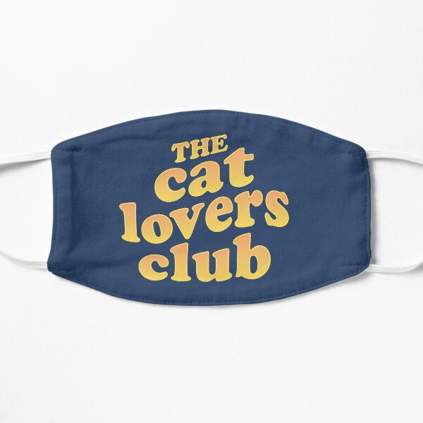 The Cat Lovers Club Mask