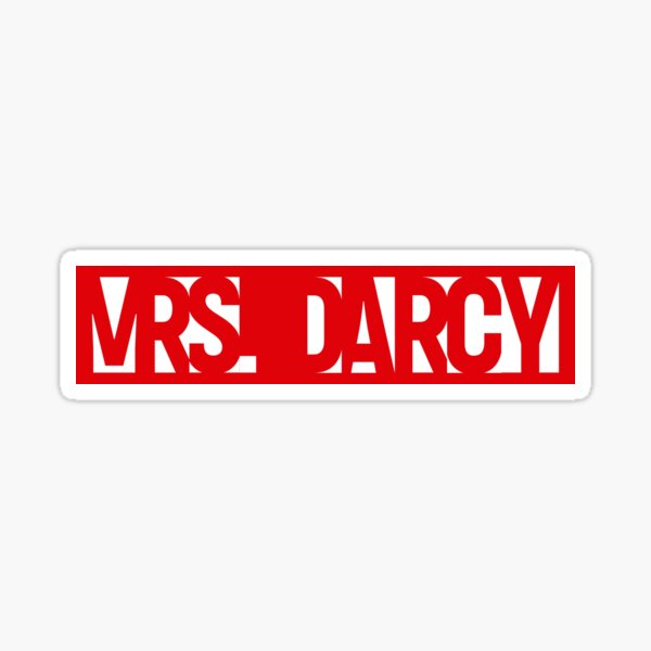 Call me Mrs Darcy Pride and Prejudice Sticker