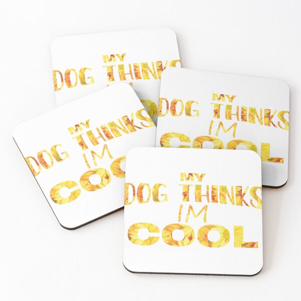 Item preview, Mens My Dog Thinks Im Cool T Shirt Funny Sarcastic Humor Novelty Puppy Tee designed and sold by sfyn-na.