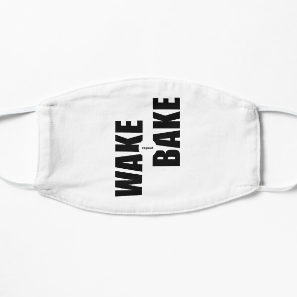 Wake Bake Repeat Mask