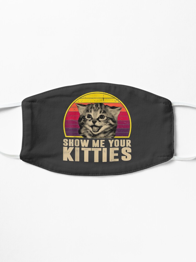 Alternate view of Show Me Your Kitties Funny Kitten Cat Lover Retro Vintage Mask