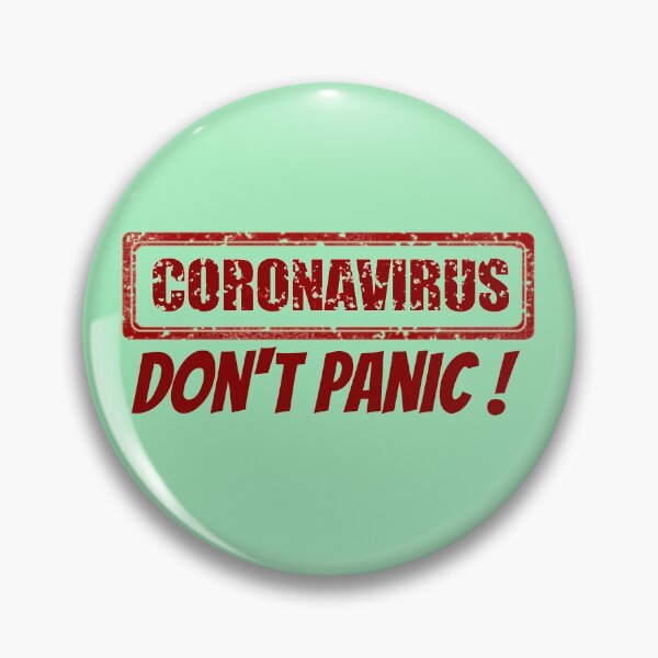 Item preview, Coronavirus Don't Panic designed and sold by Slinky-Reebs.