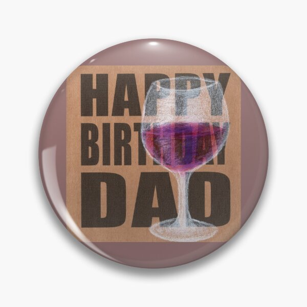 Item preview, Happy Birthday Dad Red Wine designed and sold by Kathryn Price.
