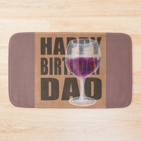 Item preview, Happy Birthday Dad Red Wine designed and sold by Kathryn Price.