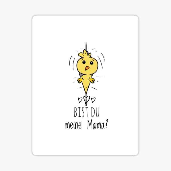 Bist Du meine Mama? Sticker