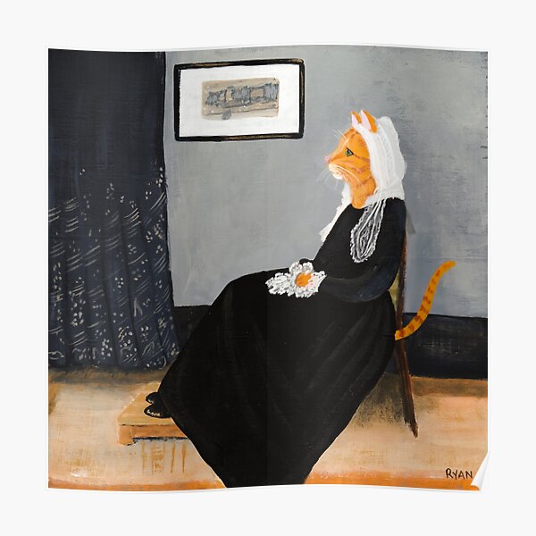 Whisker's Mother (or Whistler's Mother as a Cat) Poster