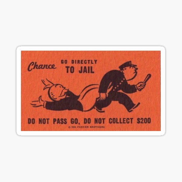 Go To Jail Stickers Redbubble