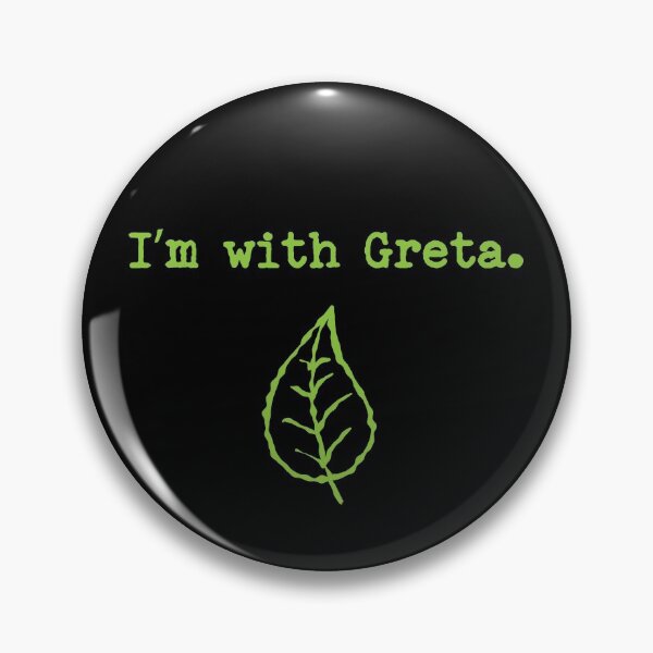 Item preview, Greta Thunberg - I'm with Greta designed and sold by Teeter-Totter.