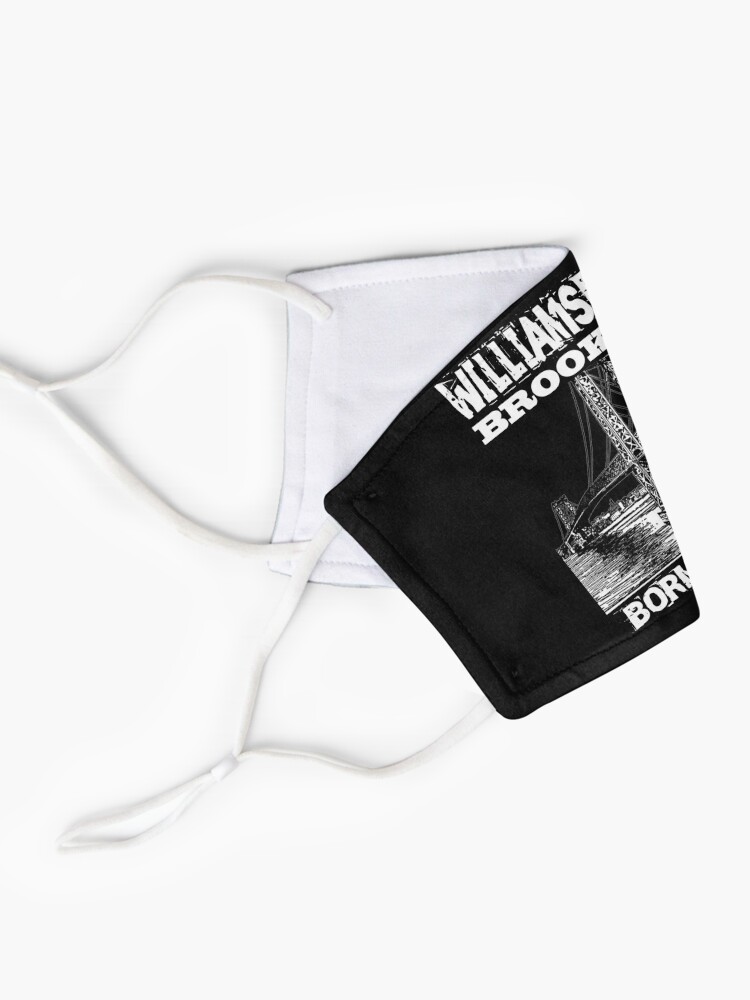 Alternate view of Williamsburg Brooklyn Born & Raised Design Mask