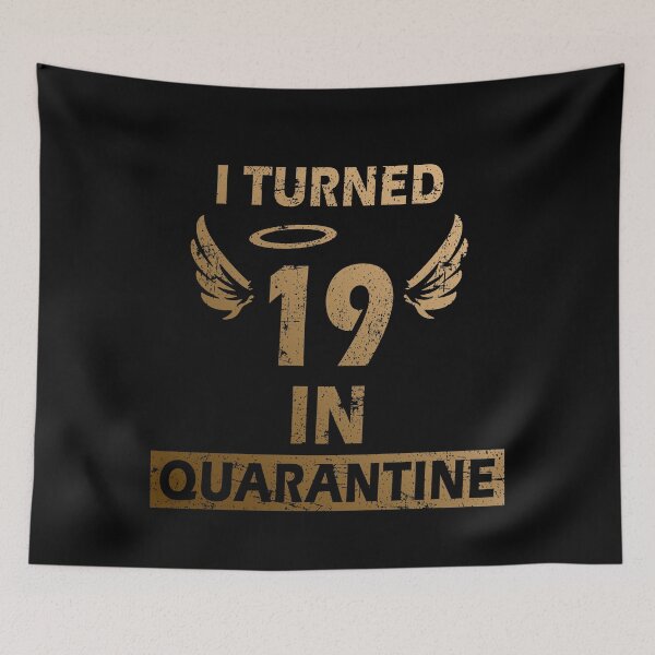 Item preview, I Turned 19 In Quarantine Birthday Gift designed and sold by Mfk Clothes.