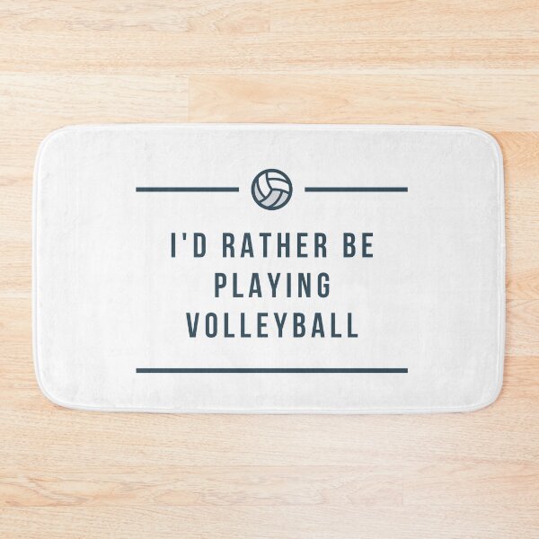 Item preview, I'd Rather Be Playing Volleyball designed and sold by jpremiumdesigns.