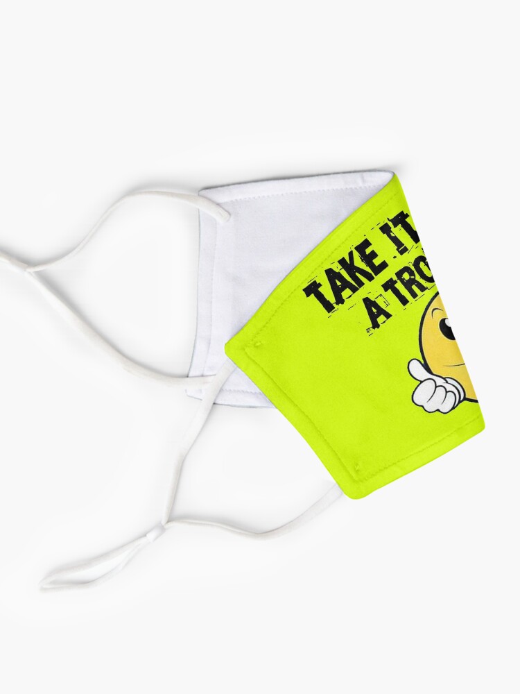 Alternate view of Take It Like A Trooper Mask