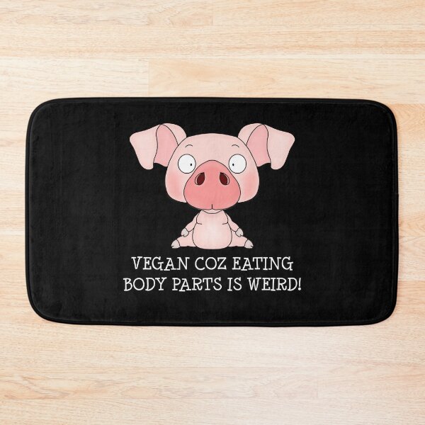 Item preview, VEGAN COZ EATING BODY PARTS IS WEIRD! designed and sold by wiboandbear.