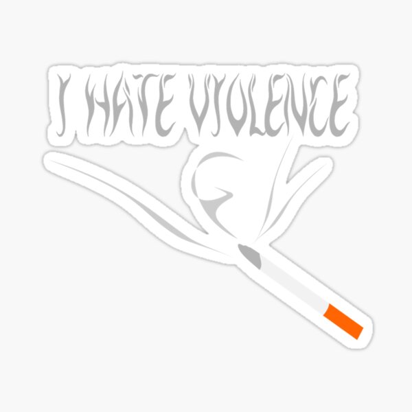 Aperçu de l'œuvre Je déteste la violence créée et vendue par ShadowBlade524.