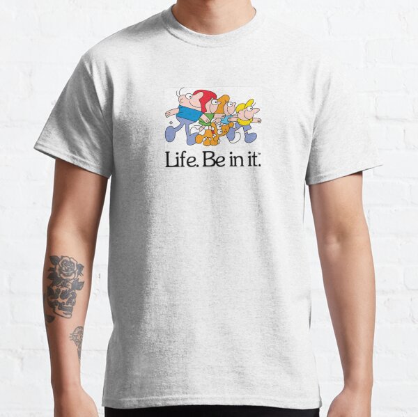 Life. Be in it. Classic Aussie Ads Classic T-Shirt